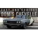 Fast & Furious - Réplique 1970 Dom's Chevrolet Chevelle métal 1/24