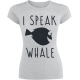 Le Monde de Nemo - T-Shirt femme I Speak Whale