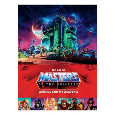 Les Maîtres de l'Univers - Masters of the Universe Art book Origins and Masterverse *ANGLAIS*