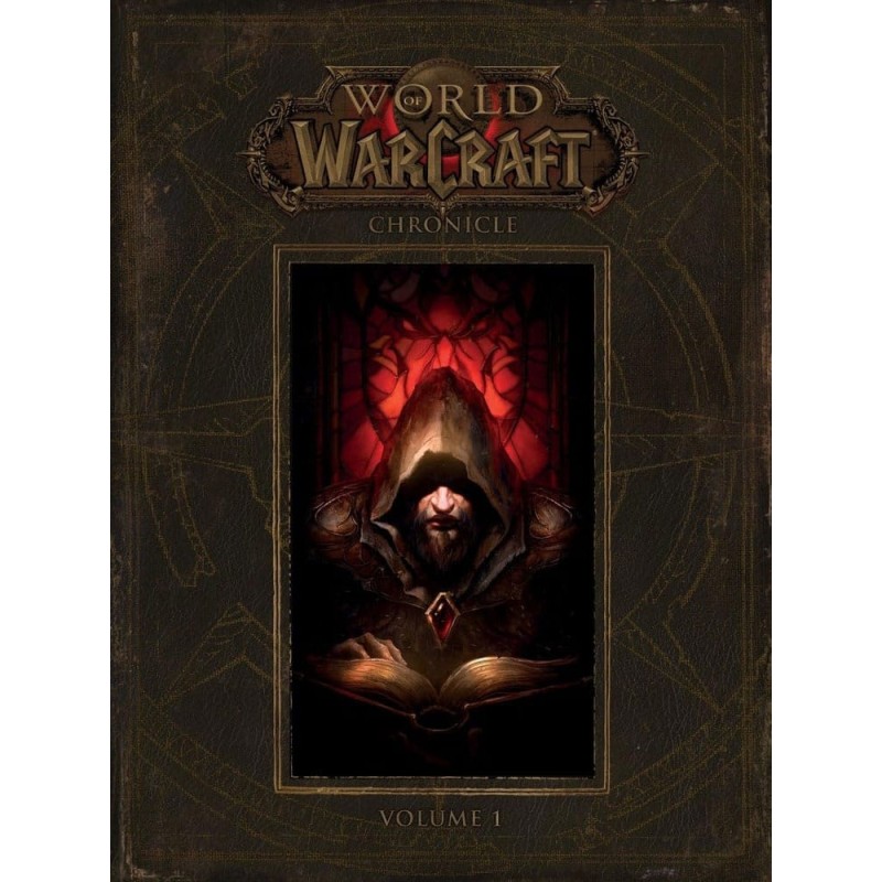World of Warcraft - Art book Chronicle Volume 1 *ANGLAIS*