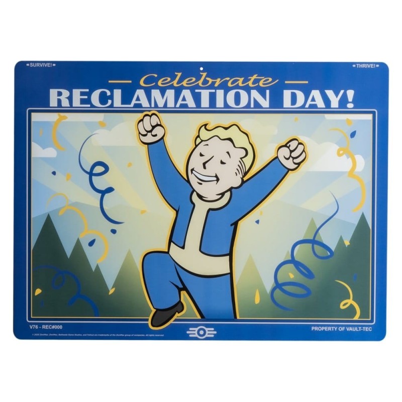 Fallout - Metal Sign Reclamation Day