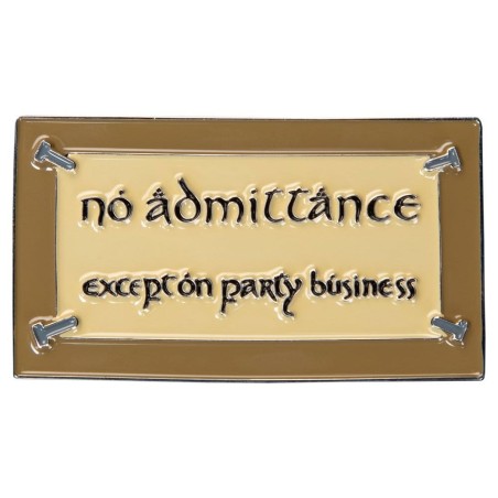 Le Seigneur des Anneaux - Aimant No Admittance (Enamel) 7 cm