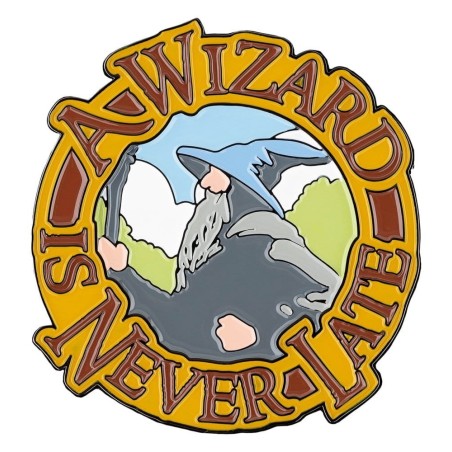 Lord of the Rings - Magnet A Wizard Is Never Late (Enamel) 7 cm